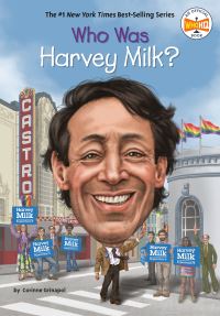 Book Cover for Who Was Harvey Milk? by Corinne Grinapol