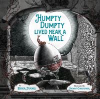 Book Cover for Humpty Dumpty Lived Near a Wall by Derek Hughes