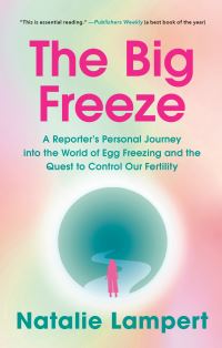 Book Cover for Big Freeze, The by Natalie Lampert
