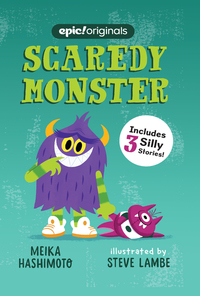 Book Cover for Scaredy Monster. 1 by Meika Hashimoto