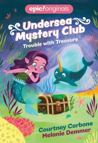 Book Cover for Trouble With Treasure by Courtney Carbone