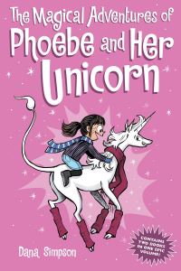 Book Cover for The Magical Adventures of Phoebe and Her Unicorn by Dana Simpson
