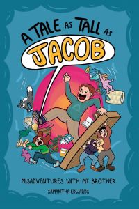 Book Cover for A Tale as Tall as Jacob by Samantha Edwards