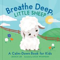 Book Cover for Breathe Deep, Little Sheep by Jessica Lee