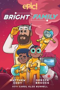 Book Cover for The Bright Family by Matthew Cody, Carol Burrell