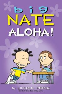 Book Cover for Aloha! by Lincoln Peirce, Lincoln Peirce