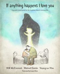 Book Cover for If Anything Happens I Love You by Will McCormack, Michael Govier