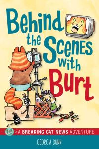 Book Cover for Behind the Scenes With Burt by Georgia Dunn