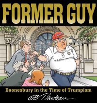 Book Cover for Former Guy by G B Trudeau