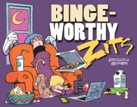 Book Cover for Bingeworthy Zits by Jerry Scott
