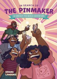 Book Cover for In Search of the Pinmaker by Briana Lawrence