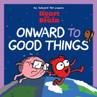 Book Cover for Onward to Good Things! by Nick Seluk