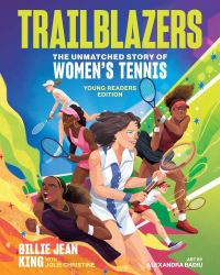 Book Cover for Trailblazers by Billie Jean King, Jolie C Matthews