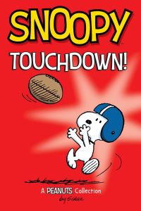 Book Cover for Snoopy - Touchdown! by Charles M Schulz