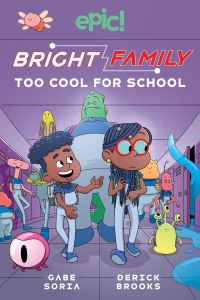 Book Cover for Too Cool for School by Gabriel Soria, Steven Scott