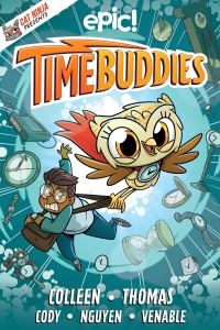 Book Cover for Time Buddies by Matthew Cody, Colleen A F Venable, Marcie Colleen