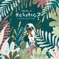Book Cover for Where Is Koketso? by Nyasha Williams