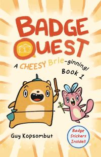 Book Cover for A Cheesy Brie-Ginning! by Guy Kopsombut