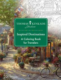 Book Cover for Thomas Kinkade Studios Inspired Destinations by Thomas Kinkade Studios