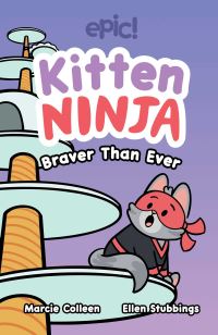 Book Cover for Kitten Ninja. Volume 2 by Colleen A F Venable, Marcie Colleen
