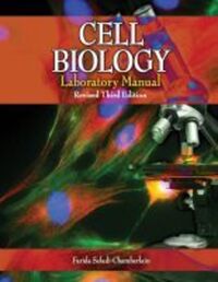 Book Cover for Cell Biology Laboratory Manual (Textbook and Notebook) by Farida SafadiChamberlain