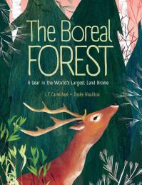 Book Cover for The Boreal Forest by L E Carmichael