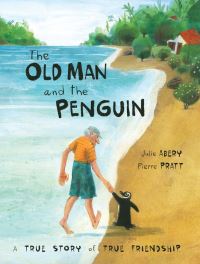 Book Cover for The Old Man and the Penguin by Julie Abery
