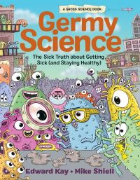 Book Cover for Germy Science by Edward Kay