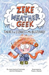 Book Cover for Zeke the Weather Geek:! by Joan AxelrodContrada, Ann Malaspina