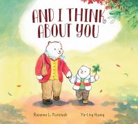 Book Cover for And I Think About You by Rosanne L Kurstedt