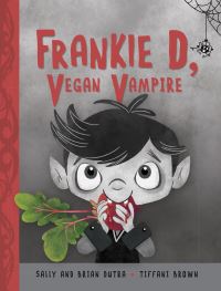 Book Cover for Frankie D, Vegan Vampire by Sally Dutra, Brian Dutra