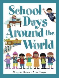 Book Cover for School Days Around the World by Margriet Ruurs