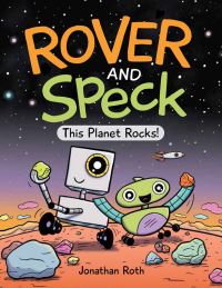 Book Cover for This Planet Rocks! by Jonathan Roth