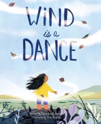 Book Cover for Wind Is a Dance by Debra Kempf Shumaker