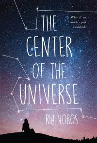 Book Cover for The Center of the Universe by Ria Voros