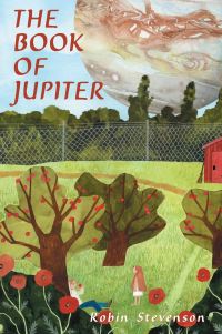 Book Cover for The Book of Jupiter by Robin Stevenson