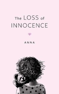 Book Cover for The Loss Of Innocence by Anna