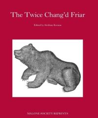 Book Cover for The Twice Chang'd Friar by Malone Society