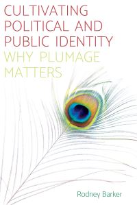 Book Cover for Cultivating Political and Public Identity by Rodney S Barker