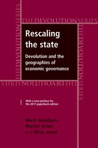 Book Cover for Rescaling the State by Mark Goodwin, Martin Jones, Rhys Jones