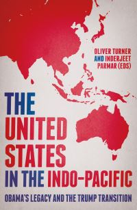 Book Cover for The United States in the Indo-Pacific by Oliver Turner, Inderjeet Parmar