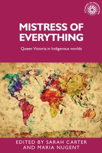 Book Cover for Mistress of Everything by Sarah Carter, Maria Nugent