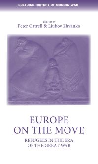 Book Cover for Europe on the Move by Peter Gatrell, Liubov Zhvanko