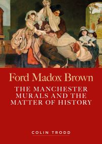 Book Cover for Ford Madox Brown by Colin Trodd