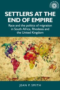 Book Cover for Settlers at the End of Empire by Jean Smith