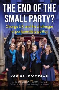 Book Cover for The End of the Small Party? by Louise Thompson