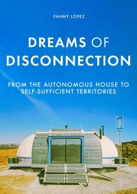 Book Cover for Dreams of Disconnection by Fanny Lopez