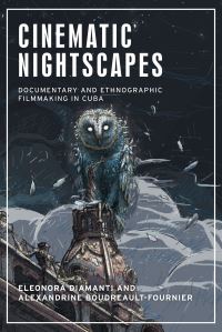 Book Cover for Cinematic Nightscapes by Eleonora Diamanti, Alexandrine BoudreaultFournier
