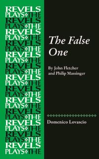 Book Cover for The False One by John Fletcher