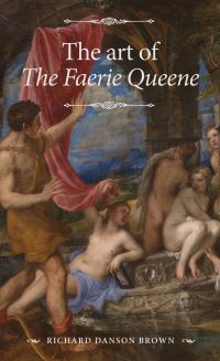 Book Cover for The Art of The Faerie Queene by Richard Danson Brown